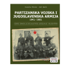 Knjiga Partizanska vojska i Jugoslavenska armija 1941. - 1953.