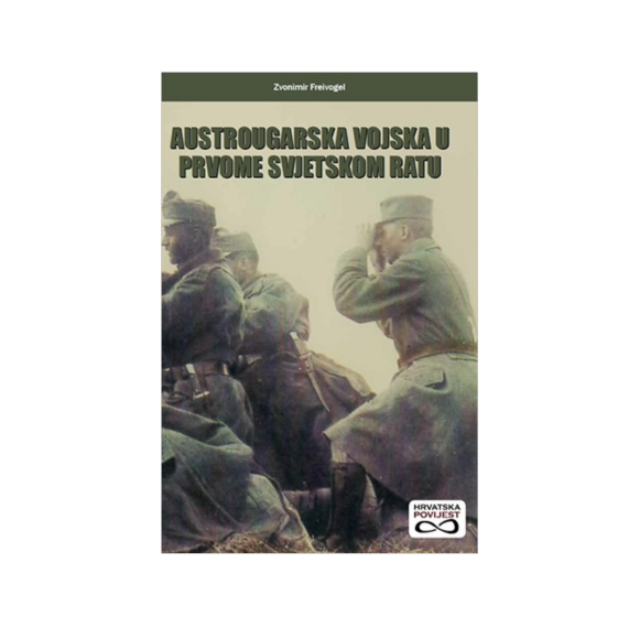 Austrougarska vojska u Prvome svjetskom ratu