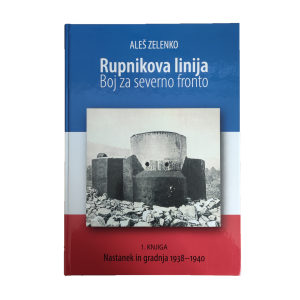 Knjiga Rupnikova linija; Boj za severno fronto