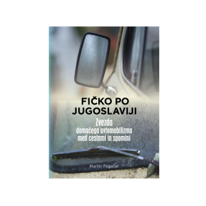 Knjiga Fičko po Jugoslaviji