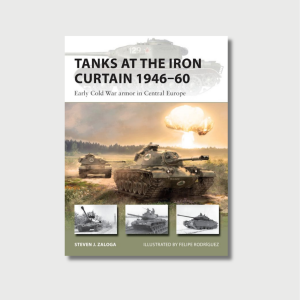 Tanks at the Iron Curtain 1946-60