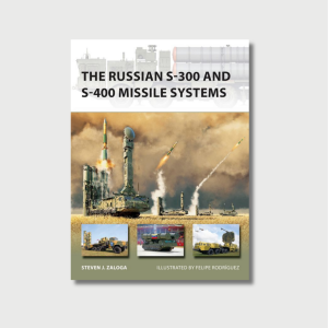 The Russian S-300 and S-400 Missile Systems