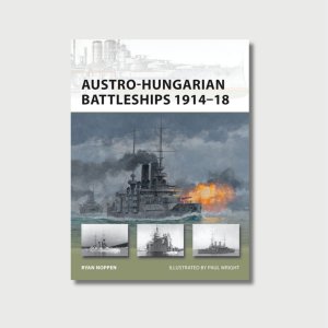 Austro-Hungarian Battleships 1914-18