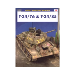 Osprey modeling manuals T-34/76 & T-34/85