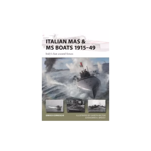 Italian MAS & MS Boats 1915–49