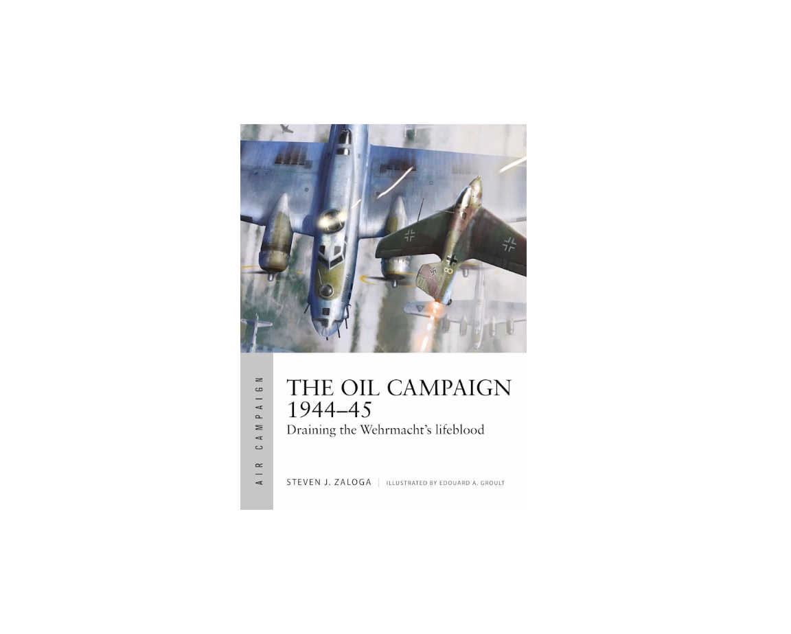 The Oil Campaign 1944–45